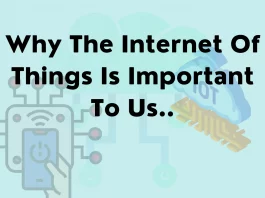 Internet Of Things Is Important