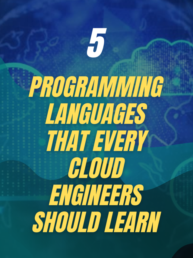 5 programming languages that every cloud engineers should learn